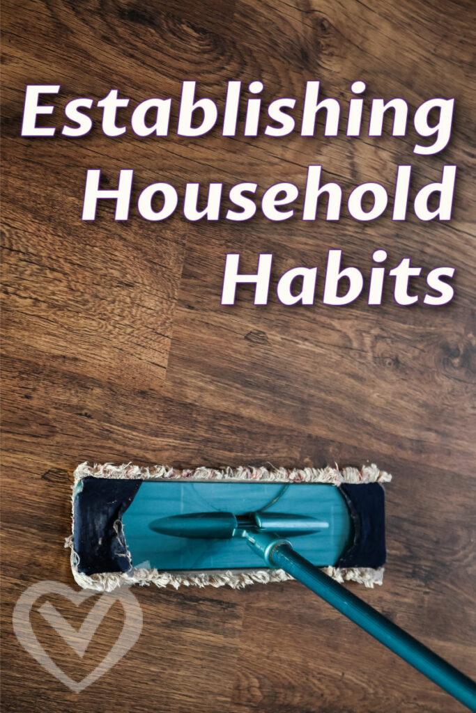 It is worth the time and effort to build better home habits, but it is a process and a journey. Today, I share mine.