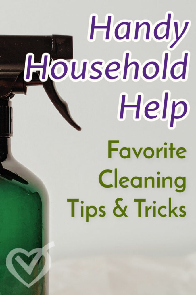 Handy Household Help: Cleaning Tips & Tools