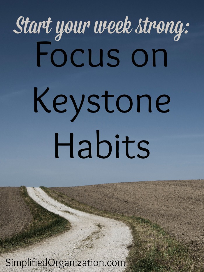 Start Strong! Focus on Keystone Habits