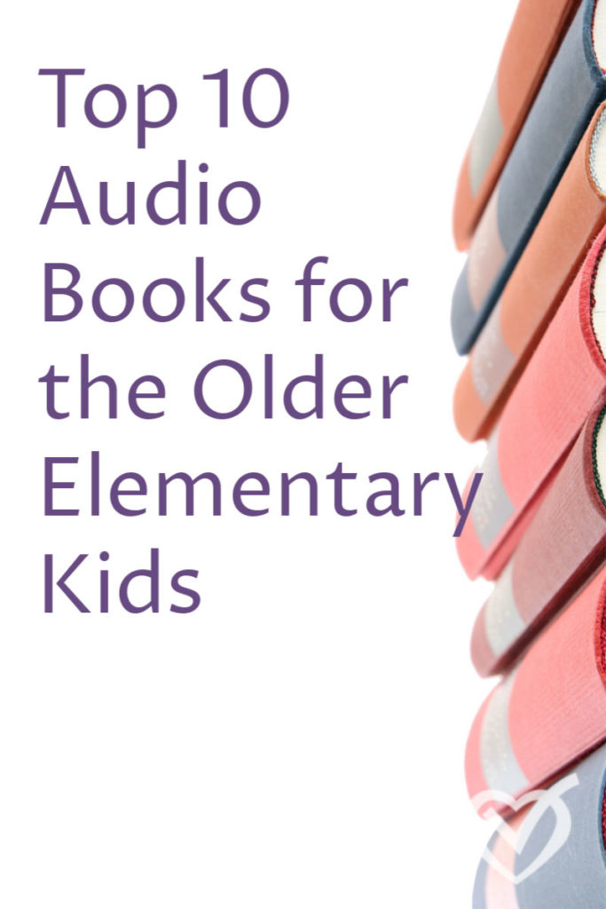 Top 10 Audio Books for the Older Elementary Kids