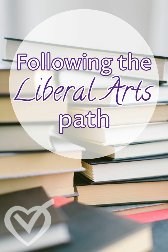 Following the Liberal Arts Path