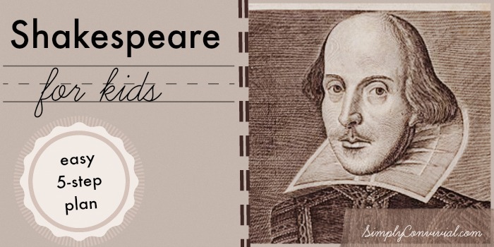 Learn to love Shakespeare alongside your kids.