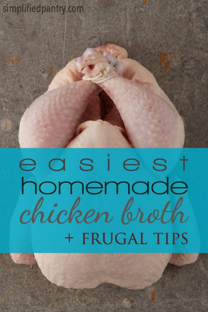How to make chicken broth the easy way, plus 5 frugal tips!