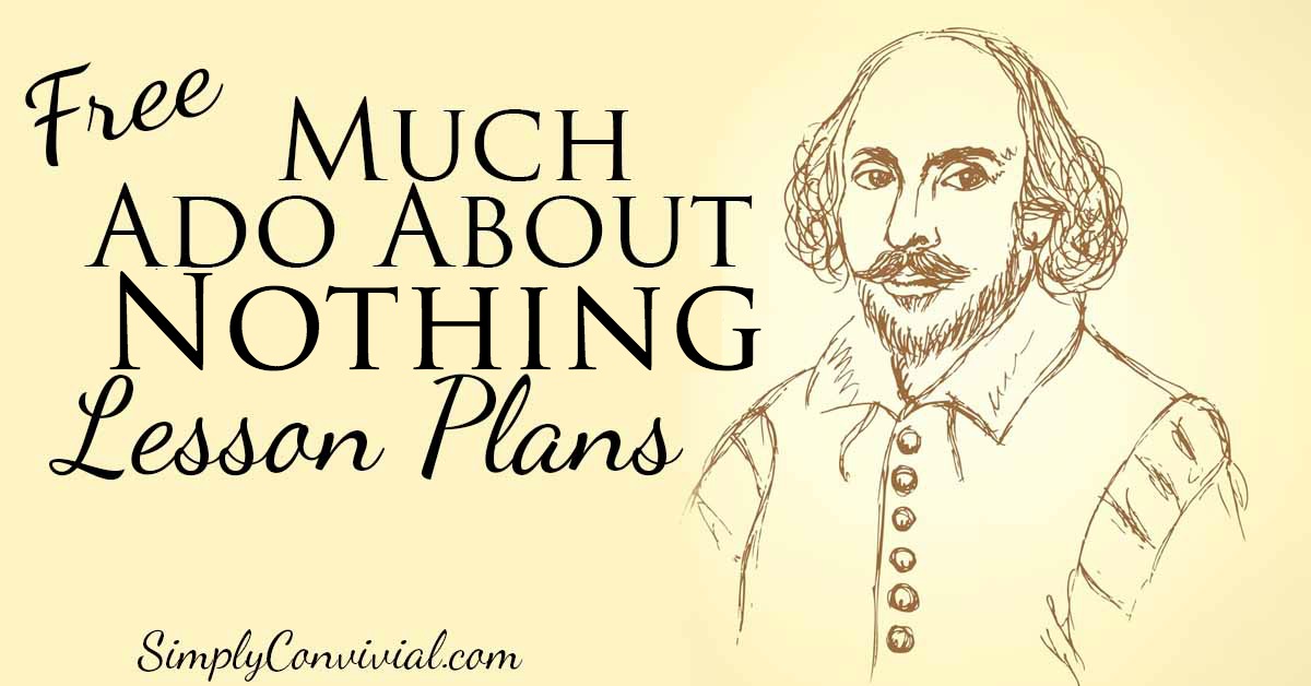 Lesson Plans for Much Ado About Nothing