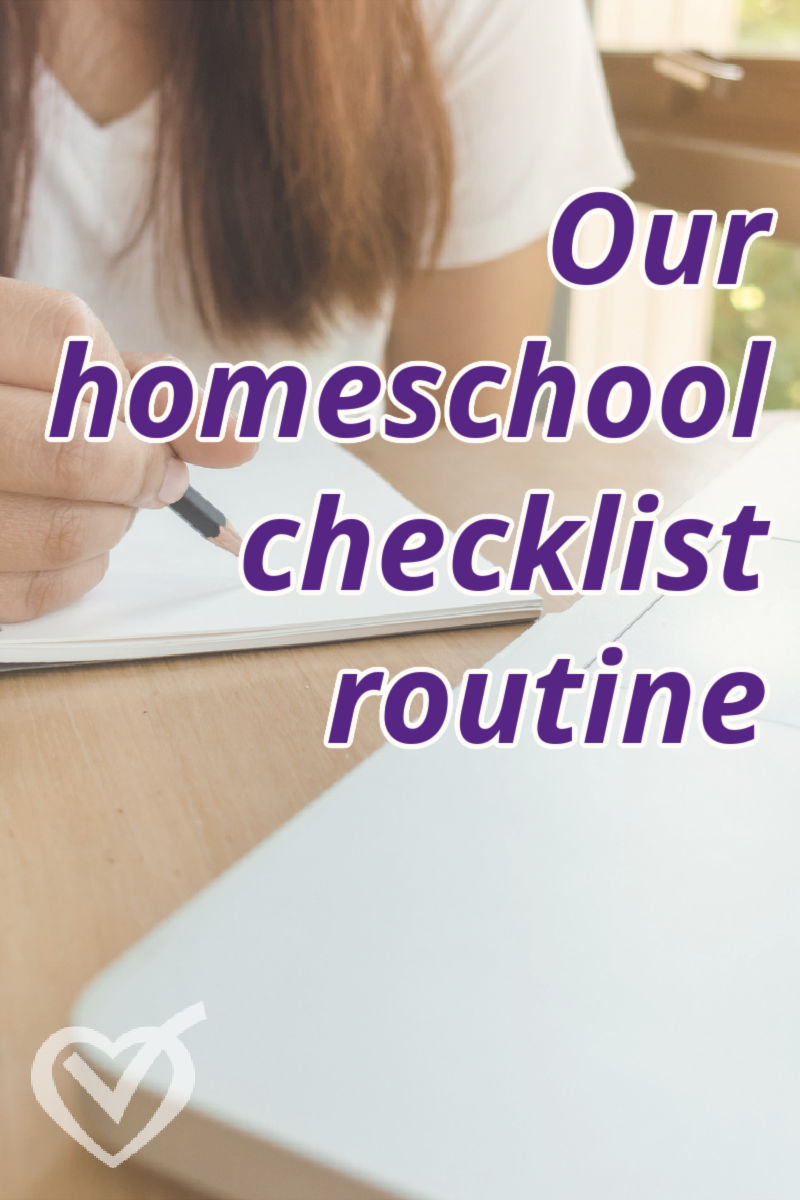 How we use, organize, and maintain our homeschool checklists. It takes routine and accountability to use a homeschool checklist with students - worth it!