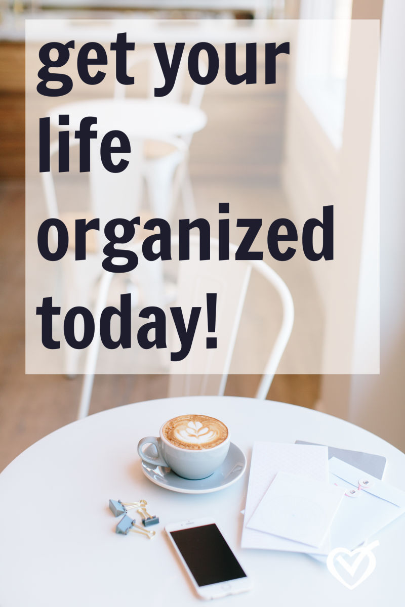 How to organize your life - Ultimate Guide! - Simply Convivial
