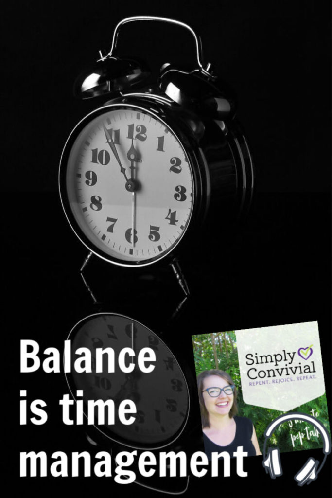 Balance is time management