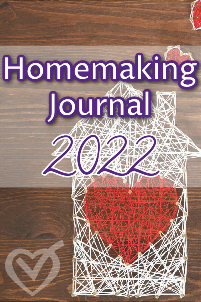 Homemaking Journal for 2022