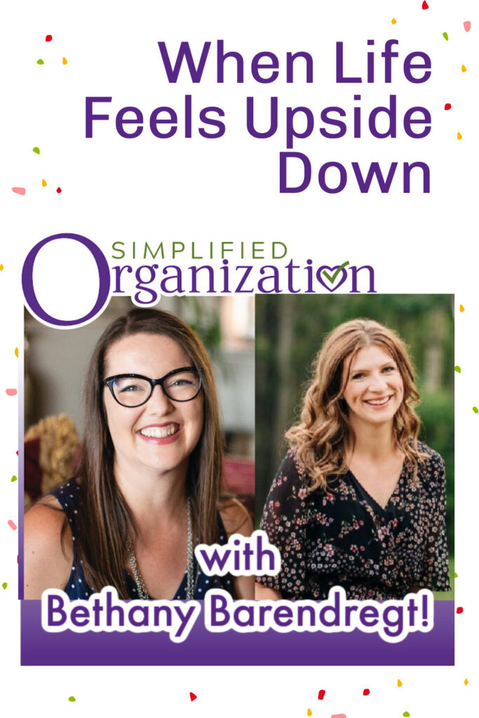 When Life Feels Upside Down – an interview with Bethany Barendregt